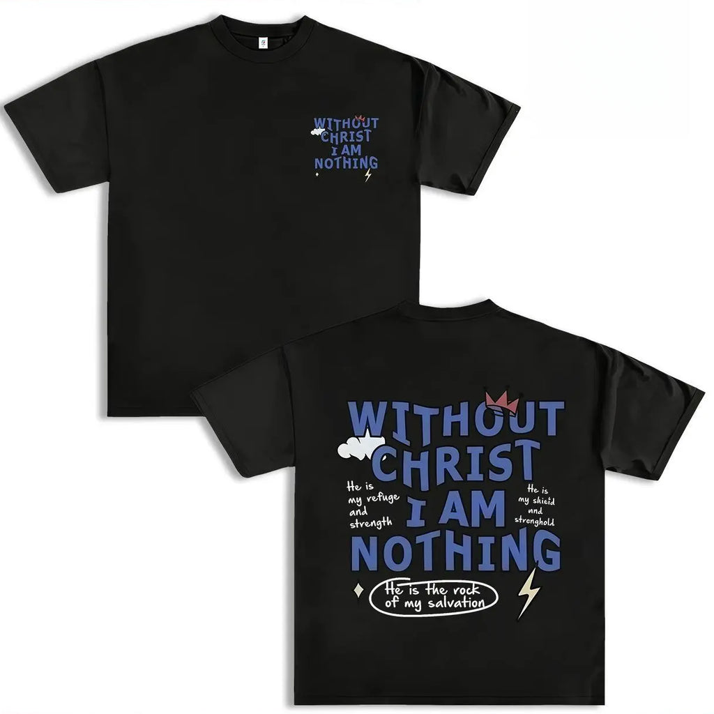 Without Christ Statement Faith Tee