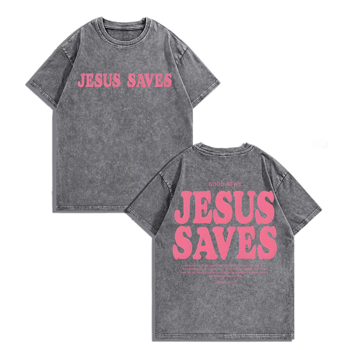 Jesus Saves Unisex Washed Tee